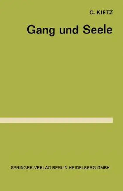 Buy Gang Und Seele (English, G. Kietz) — BookShops.in