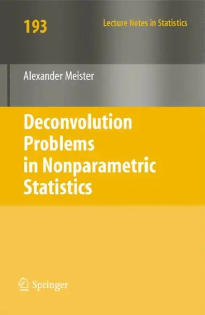 Deconvolution Problems in Nonparametric Statistics: 193 (Lecture Notes in Statistics) view 2
