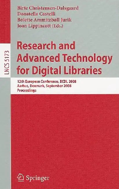 Buy Research and Advanced Technology for Digital Libraries (English, Birte Christensen-Dalsgaard | Donatella Castelli | Bolette Ammitzboll Jurik) — BookShops.in