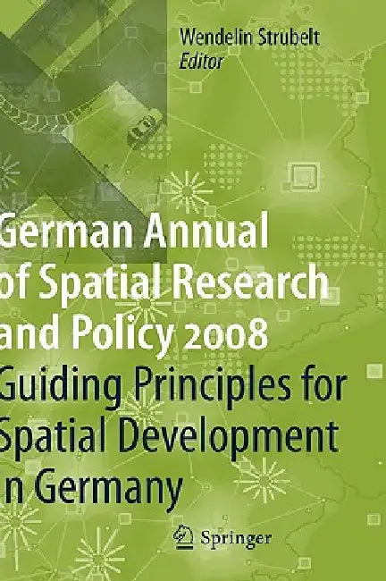 Buy Guiding Principles for Spatial Development in Germany (English, Wendelin Strubelt) — BookShops.in