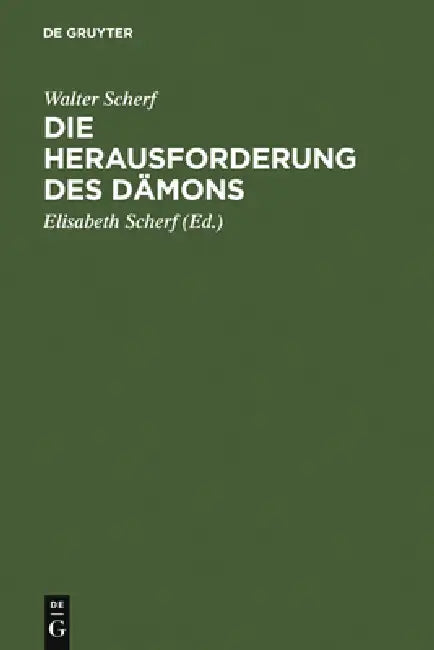 Buy Die Herausforderung des Dämons (English, Walter Scherf | Elisabeth Scherf) — BookShops.in
