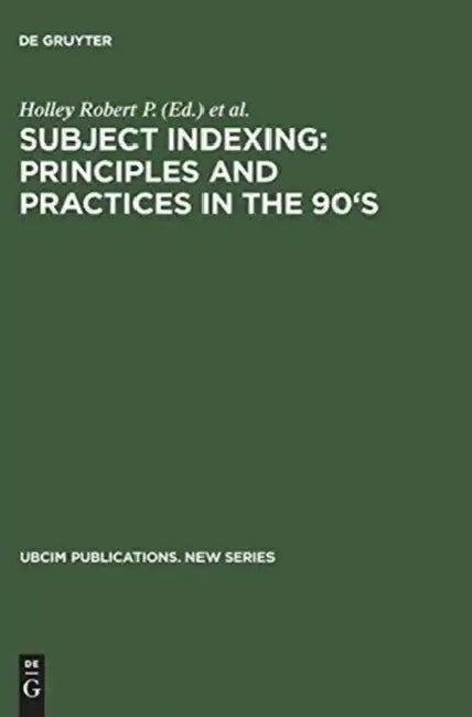 Buy Subject Indexing (English, Holley Robert P. | Dorothy McGarry | Donna Duncan) — BookShops.in