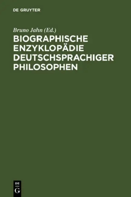 Biographische Enzyklopädie Deutschsprachiger Philosophen (English, Bruno (ADP) Jahn)