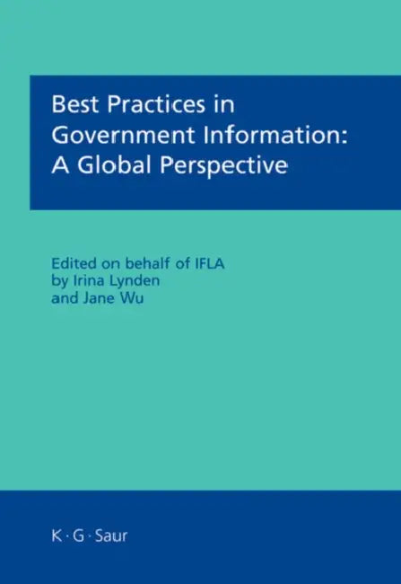 Buy Best Practices in Government Information (English, Irina Lynden | Jane Wu) — BookShops.in