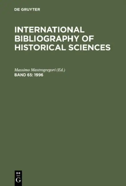 International Bibliography of Historical Sciences 1996 (English, Massimo (EDT) Mastrogregori)