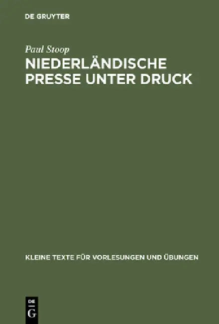 Buy Niederländische Presse unter Druck (English, Paul Stoop) — BookShops.in