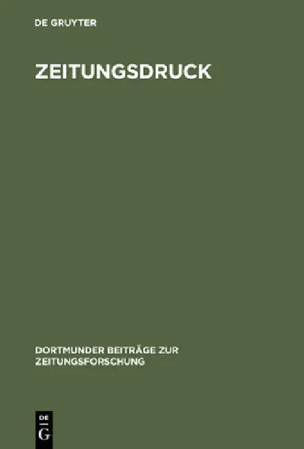 Buy Zeitungsdruck (English, Martin Welke | Boris Fuchs) — BookShops.in