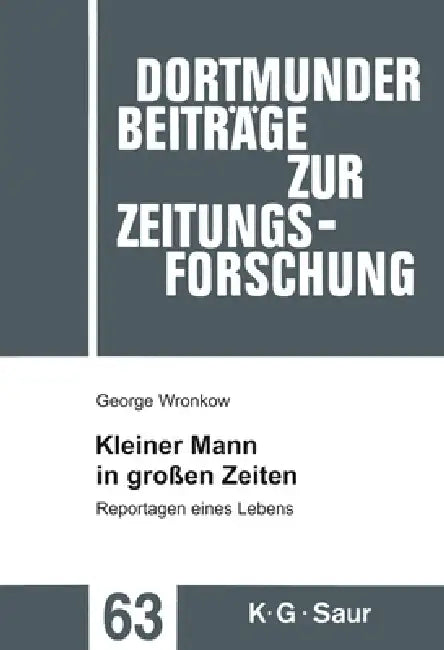 Buy Kleiner Mann in großen Zeiten (English, George Wronkow | Karen Peter | Siegfried Maruhn) — BookShops.in