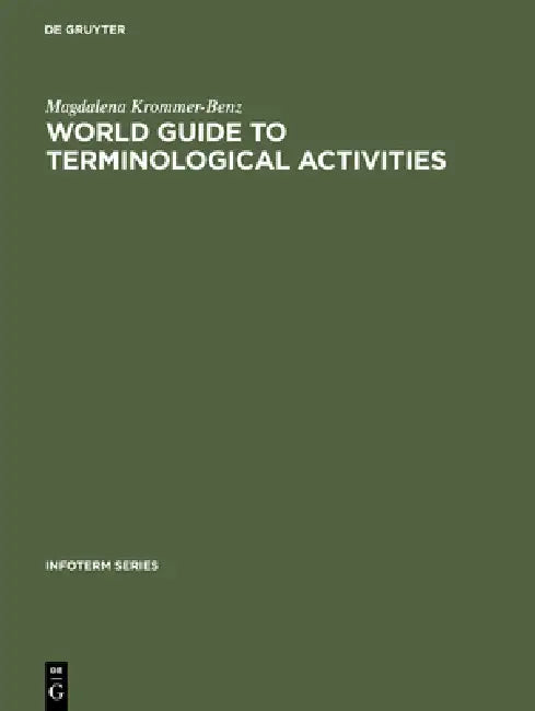 Buy World guide to terminological activities (English, Magdalena Krommer-Benz) — BookShops.in