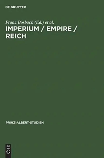 Buy Imperium / Empire / Reich (English, Franz Bosbach | Hermann Hiery | Christoph Kampmann) — BookShops.in