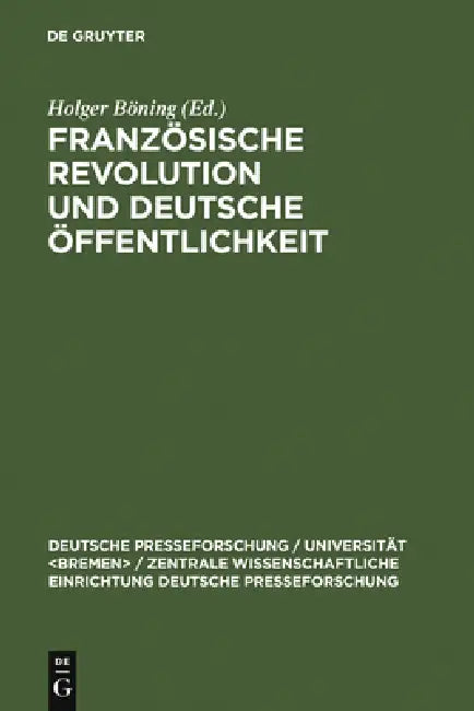Buy Französische Revolution und deutsche Öffentlichkeit (English, Holger Böning) — BookShops.in