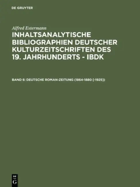 Buy Deutsche Roman-zeitung 1864-1880 -1925 (English, Alfred Estermann) — BookShops.in