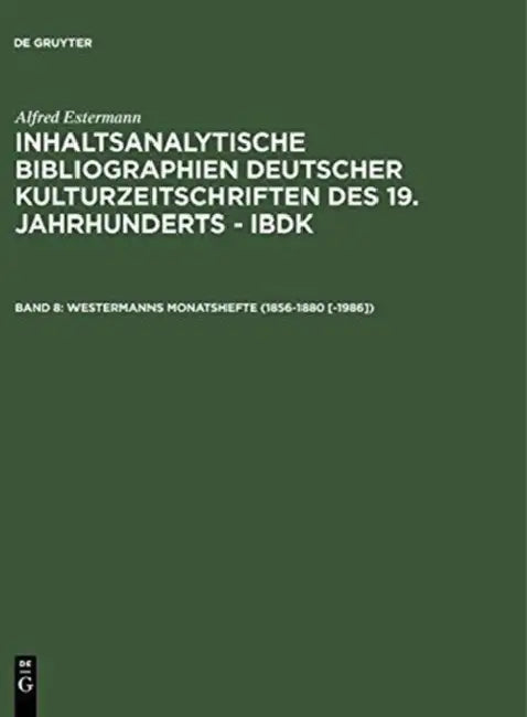 Westermanns Monatshefte 1856-1880 -1986 (English, Alfred Estermann)