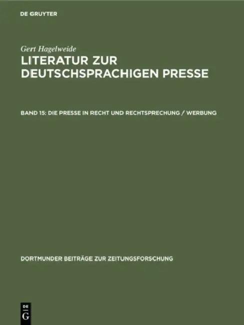 Buy Die Presse in Recht Und Rechtsprechung / Werbung (English, Gert Hagelweide) — BookShops.in