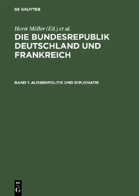 Buy Außenpolitik Und Diplomatie (English, Ulrich Lappenküper) — BookShops.in