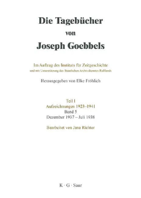 Buy Dezember 1937 - Juli 1938 (English, Institut Für Zeitgeschichte | Elke Fröhlich) — BookShops.in