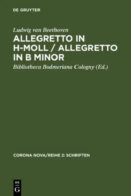 Buy Allegretto in h-Moll / Allegretto in B minor (English, Ludwig Van Beethoven | Bibliotheca Bodmeriana Cologny) — BookShops.in