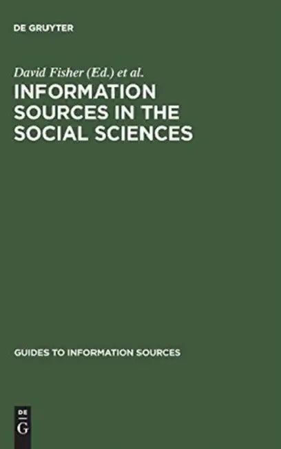 Information Sources in the Social Sciences (English, David Fisher | Sandra Price | Terry Hanstock)