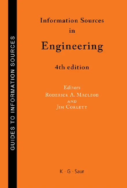 Buy Information Sources in Engineering (English, Roderick A. MacLeod | Jim Corlett) — BookShops.in