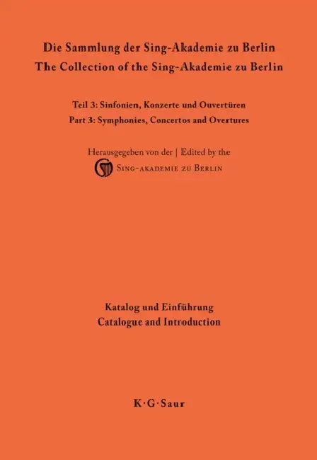 Buy Katalog Und Einführung (English, Sing-Akademie Zu Berlin | Matthias Kornemann | Axel Fischer) — BookShops.in