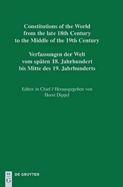Constitutional Documents of France, Corsica and Monaco 1789-1848 / Documents Constitutionnels de la (English, Stephane Caporal | Jorg Luther | Olivier Vernier)