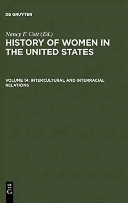 Buy Intercultural and Interracial Relations (English, Nancy F. (EDT) Cott) — BookShops.in