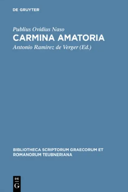 Buy Carmina amatoria (English, Publius Ovidius Naso | Antonio Ramirez de Verger) — BookShops.in