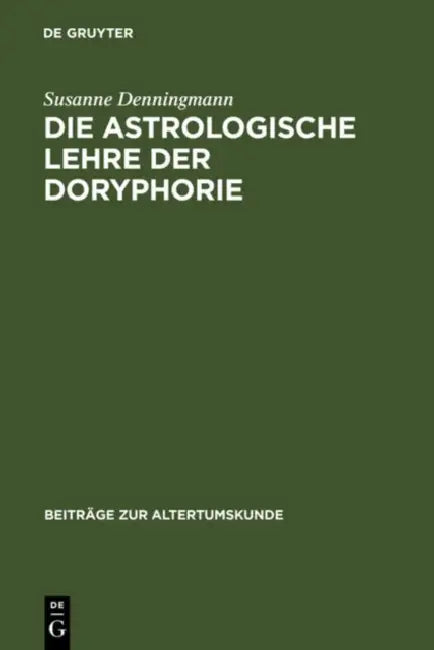 Buy Die astrologische Lehre der Doryphorie (English, Susanne Denningmann) — BookShops.in