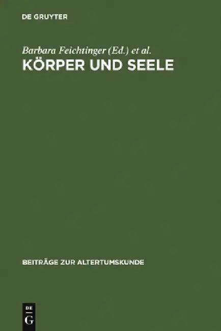 Buy Körper und Seele (English, Barbara Feichtinger | Stephen Lake | Helmut Seng) — BookShops.in