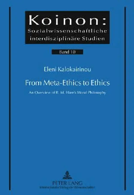 Buy From Meta-Ethics to Ethics (English, Savvas A. Katsikides | Eleni M. Kalokairinou) — BookShops.in