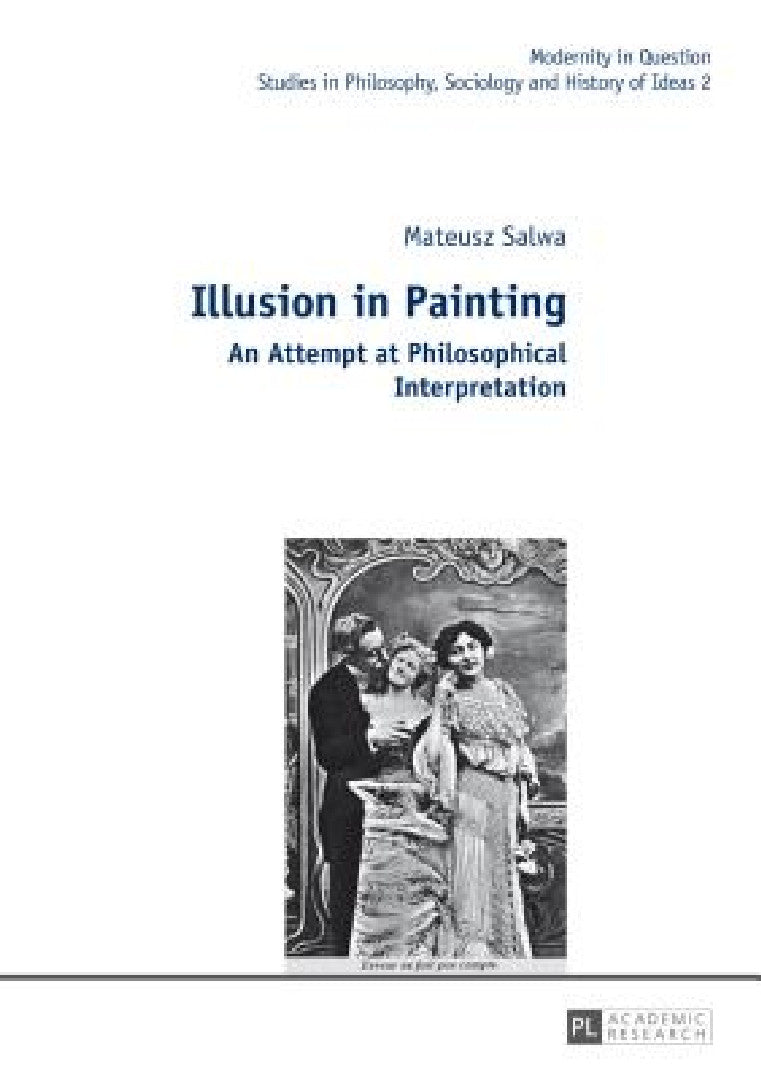 Buy Illusion in Painting (English, Malgorzata Kowalska | Mateusz Salwa) — BookShops.in