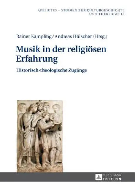 Buy Musik in der religioesen Erfahrung (English, Rainer Kampling | Rainer Kampling | Andreas Hölscher) — BookShops.in