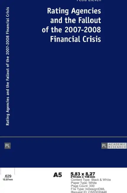 Buy Rating Agencies and the Fallout of the 2007-2008 Financial Crisis (English, Petra Lieven) — BookShops.in
