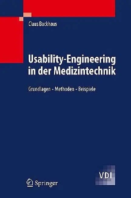 Buy Usability-Engineering in Der Medizintechnik (English, Claus Backhaus) — BookShops.in
