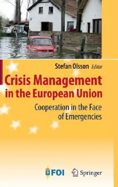 Buy Crisis Management in the European Union (English, Stefan Olsson) — BookShops.in