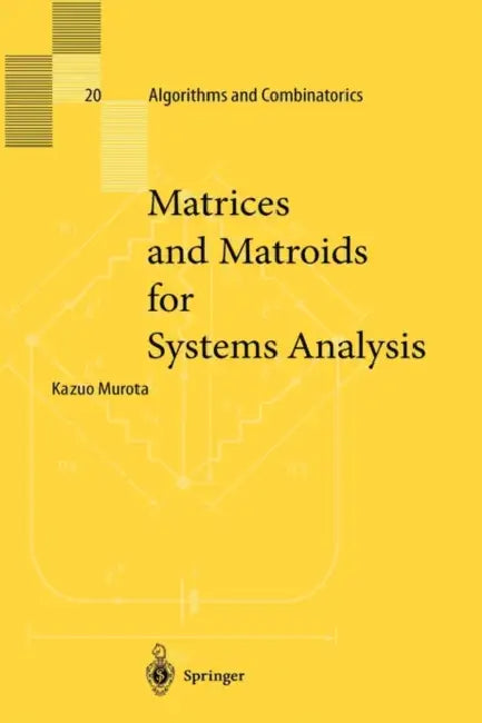 Matrices and Matroids for Systems Analysis (English, Kazuo Murota)