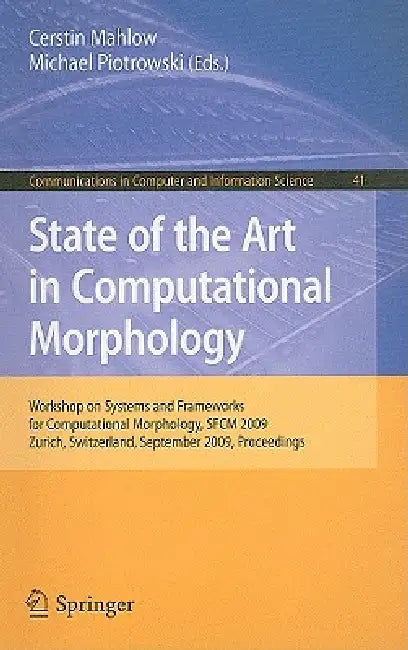 Buy State of the Art in Computational Morphology (English, Cerstin Mahlow | Michael Piotrowski) — BookShops.in