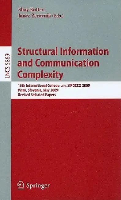 Buy Structural Information and Communication Complexity (English, Shay Kutten | Janez Zerovnik) — BookShops.in