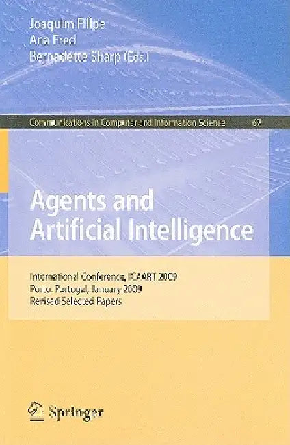 Buy Agents and Artificial Intelligence (English, Joaquim Filipe | Ana Fred | Bernadette Sharp) — BookShops.in