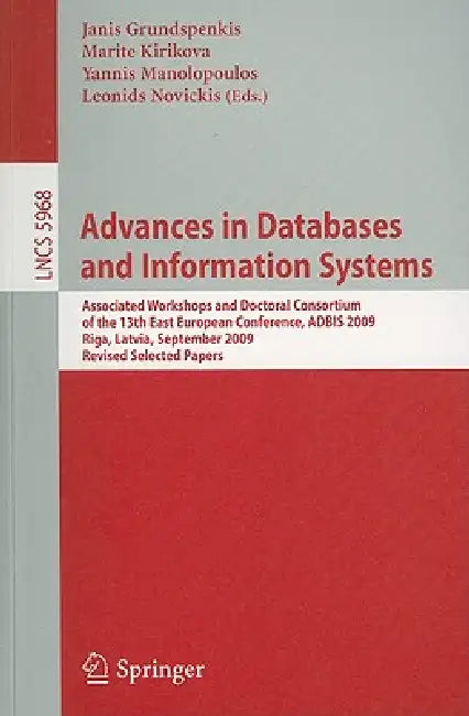 Buy Advances in Databases and Information Systems (English, Janis Grundspenkis | Marite Kirikova | Yannis Manolopoulos) — BookShops.in
