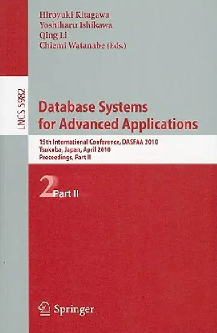 Buy Database Systems for Advanced Applications (English, Hiroyuki Kitagawa | Yoshiharu Ishikawa | Qing Li) — BookShops.in