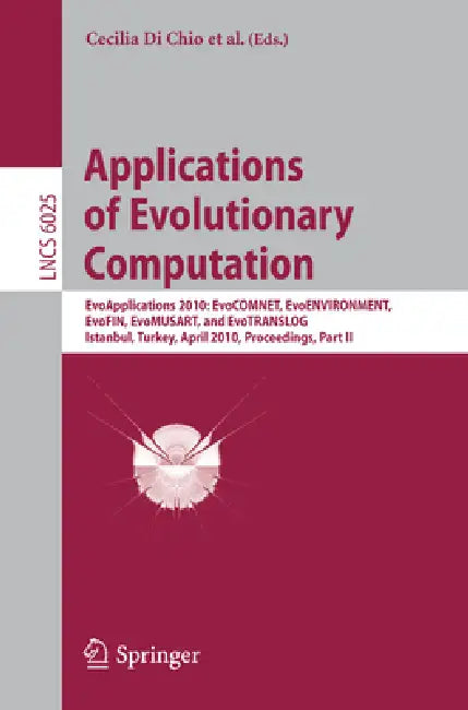 Buy Applications of Evolutionary Computation (English, Cecilia Di Chio | Anthony Brabazon | Marc Ebner) — BookShops.in