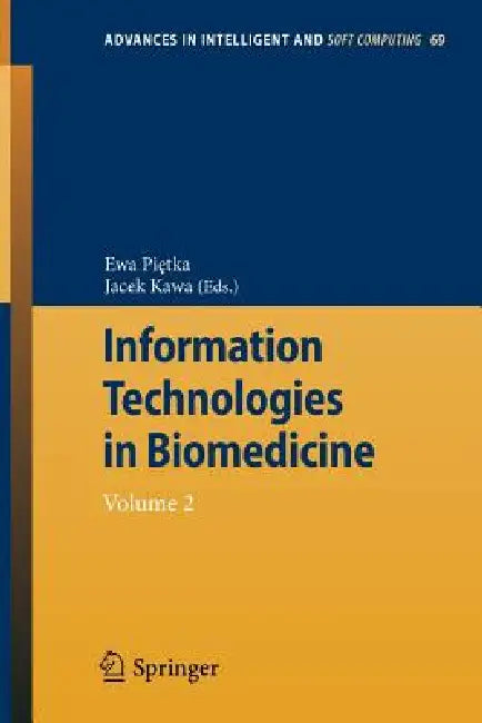 Buy Information Technologies in Biomedicine (English, Ewa Pietka | Jacek Kawa) — BookShops.in