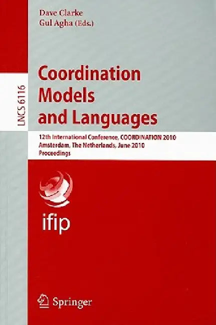 Buy Coordination Models and Languages (English, David Clarke | Gul Agha) — BookShops.in