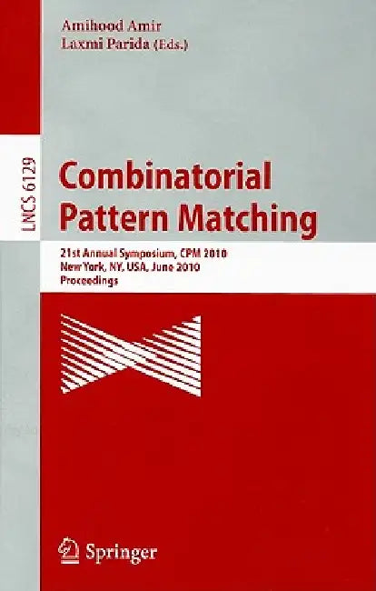 Buy Combinatorial Pattern Matching (English, Amihood Amir | Laxmi Parida) — BookShops.in