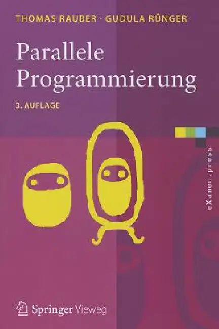 Parallele Programmierung (English, Thomas Rauber | Gudula Rünger)