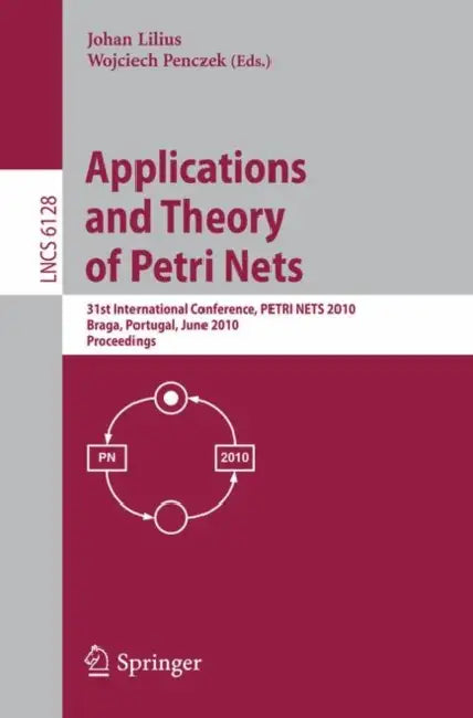 Buy Applications and Theory of Petri Nets (English, Johan Lilius | Wojciech Penczek) — BookShops.in
