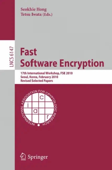 Fast Software Encryption (English, Seokhie Hong | Tetsu Iwata)