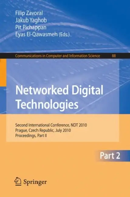 Buy Networked Digital Technologies, Part II (English, Filip Zavoral | Jakub Yaghob | Pit Pichappan) — BookShops.in