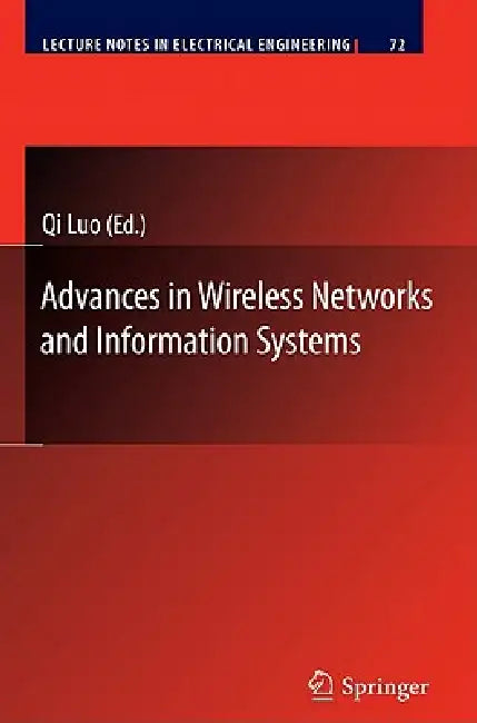 Buy Advances in Wireless Networks and Information Systems (English, Qi Luo) — BookShops.in